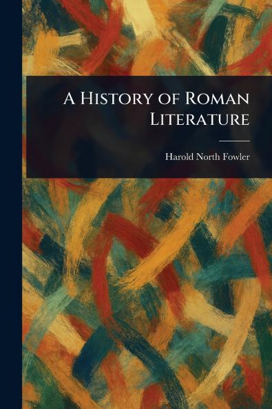 History of Roman Literature