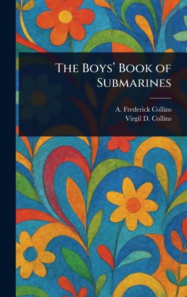 Boys' Book of Submarines