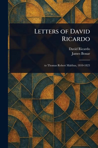 Letters of David Ricardo
