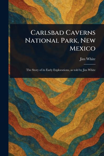 Carlsbad Caverns National Park New Mexico