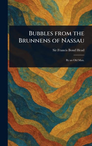 Bubbles From the Brunnens of Nassau