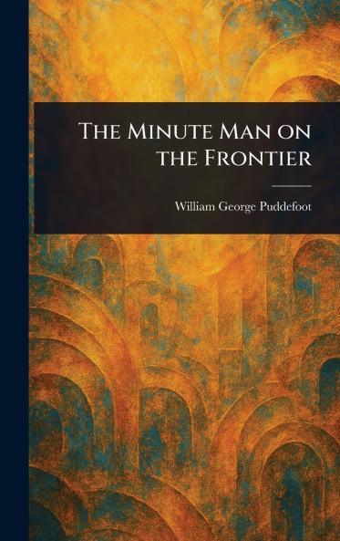 Minute Man on the Frontier