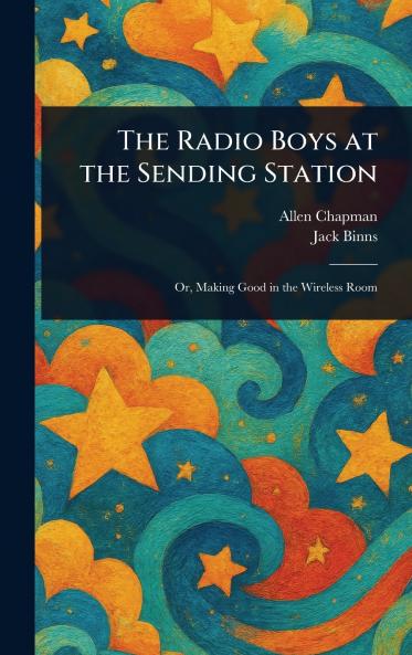 Radio Boys at the Sending Station