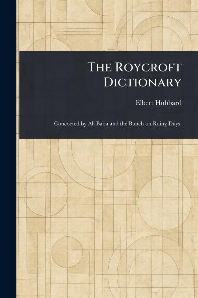 Roycroft Dictionary
