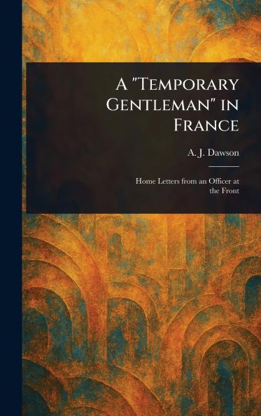 Temporary Gentleman in France