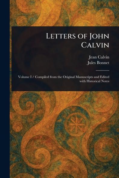 Letters of John Calvin