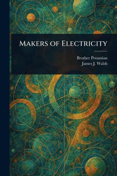 Makers of Electricity