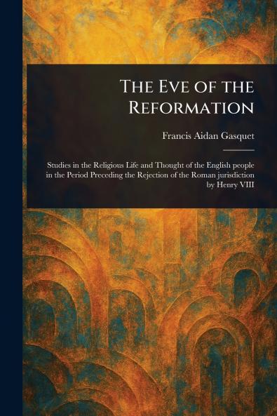 Eve of the Reformation