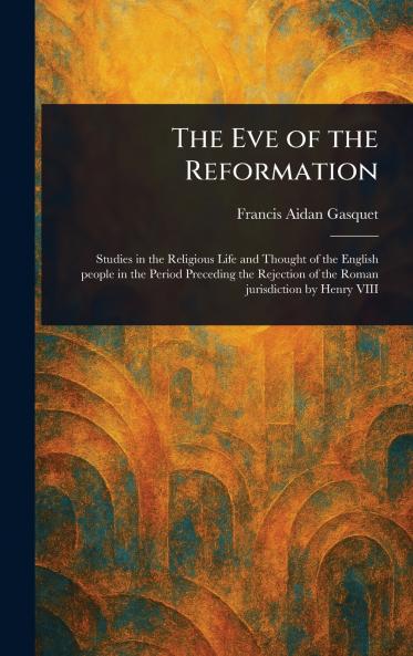 Eve of the Reformation