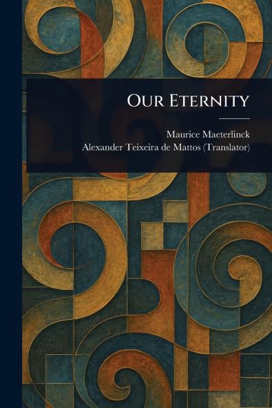 Our Eternity