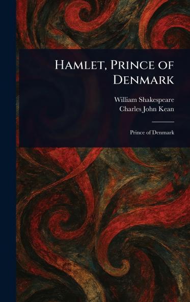 Hamlet Prince of Denmark