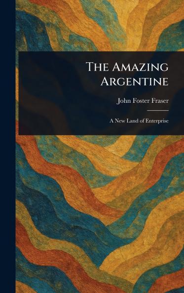 Amazing Argentine
