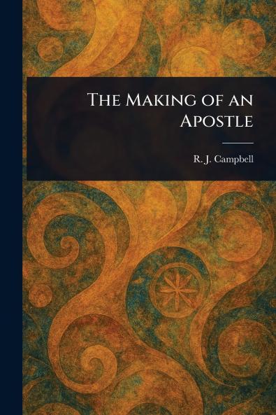 Making of an Apostle