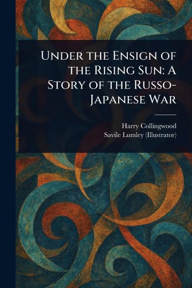 Under the Ensign of the Rising Sun