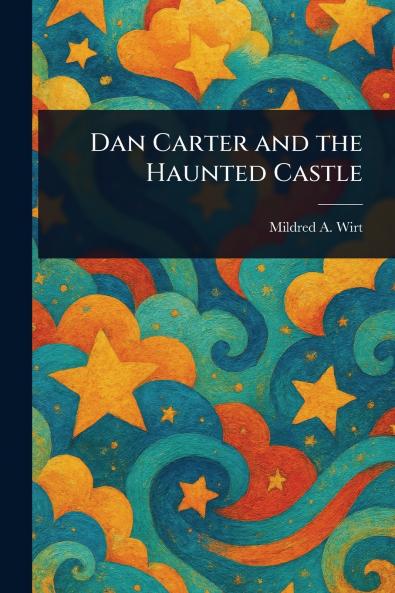 Dan Carter and the Haunted Castle