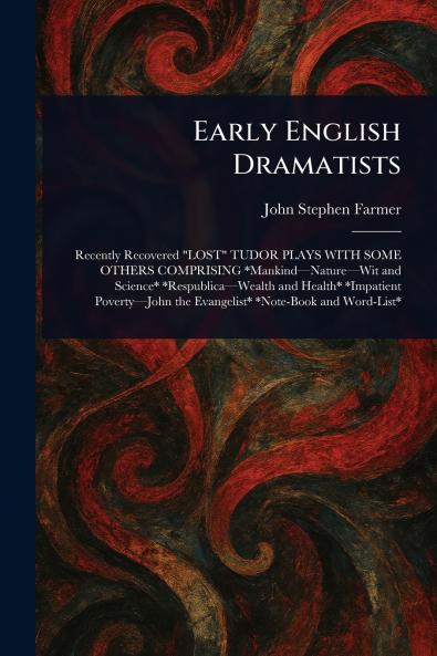 Early English Dramatists