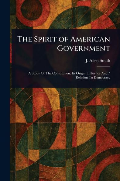 Spirit of American Government