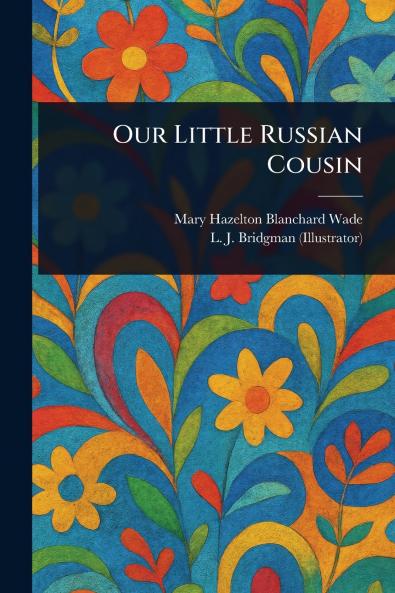 Our Little Russian Cousin