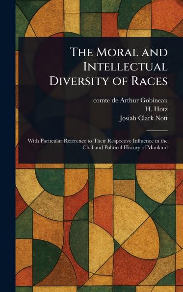 Moral and Intellectual Diversity of Races