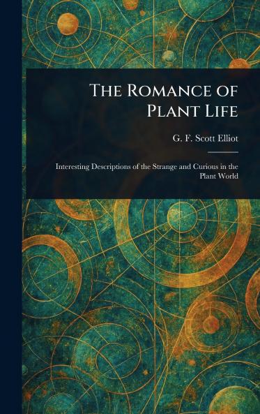 Romance of Plant Life