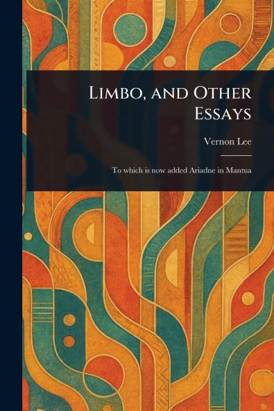 Limbo and Other Essays