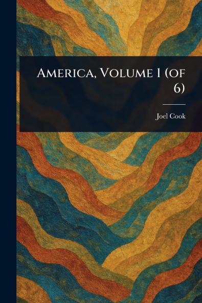 America Volume 1 (of 6)
