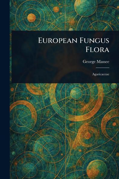 European Fungus Flora