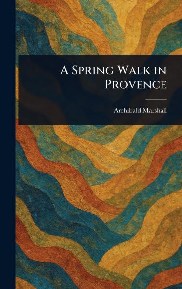 Spring Walk in Provence