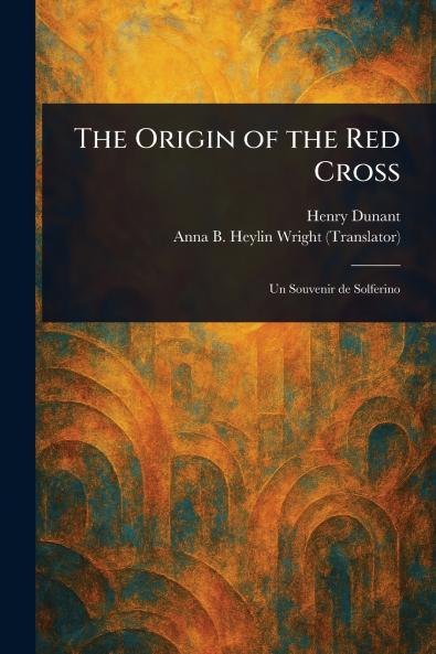 Origin of the Red Cross