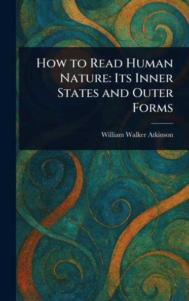 How to Read Human Nature