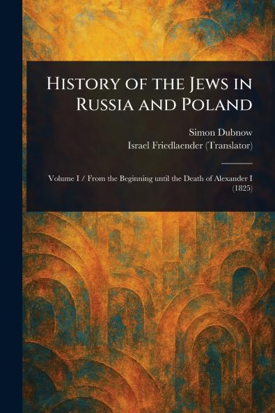 History of the Jews in Russia and Poland