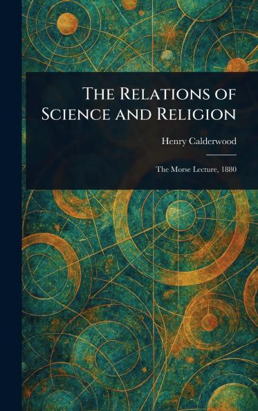 Relations of Science and Religion