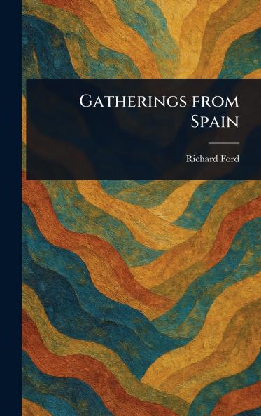 Gatherings From Spain
