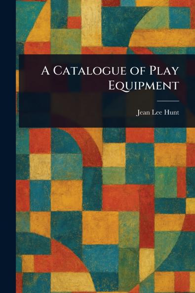 Catalogue of Play Equipment