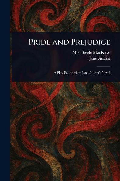Pride and Prejudice