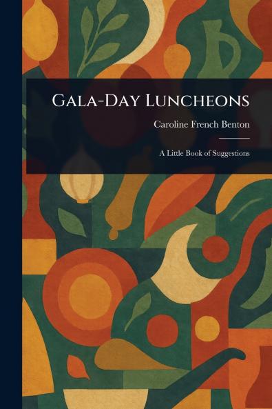 Gala-Day Luncheons