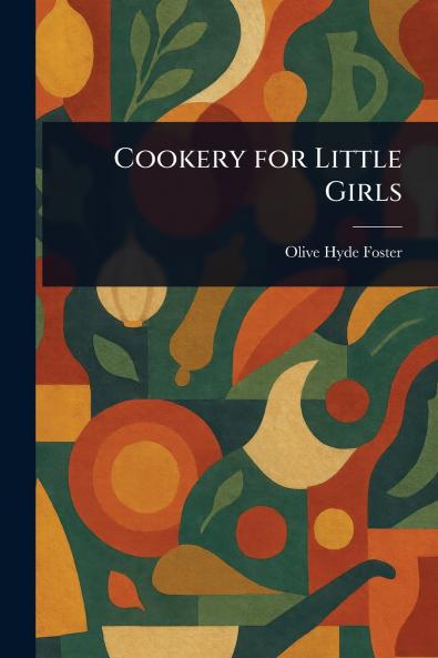 Cookery for Little Girls