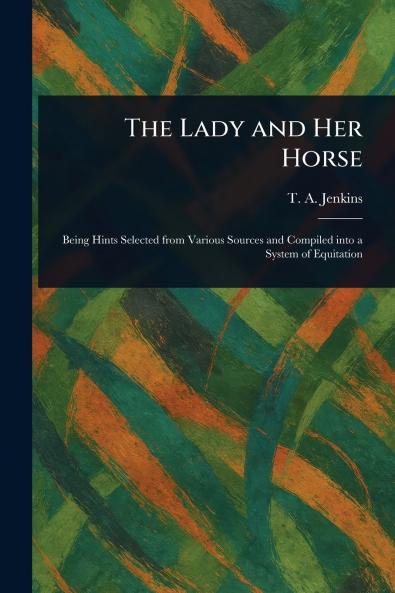 Lady and Her Horse