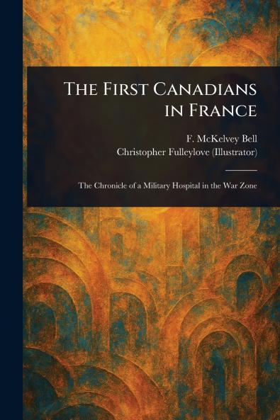 First Canadians in France