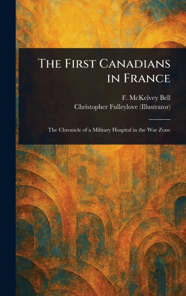 First Canadians in France