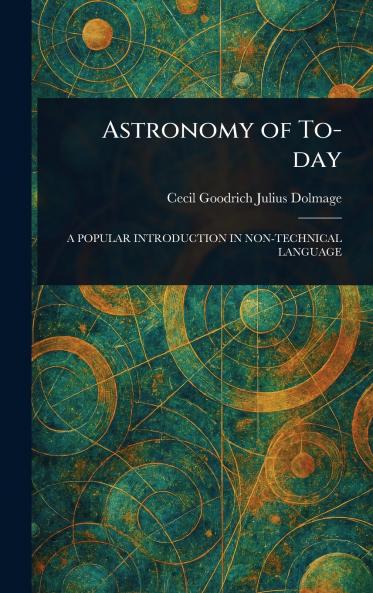 Astronomy of To-day