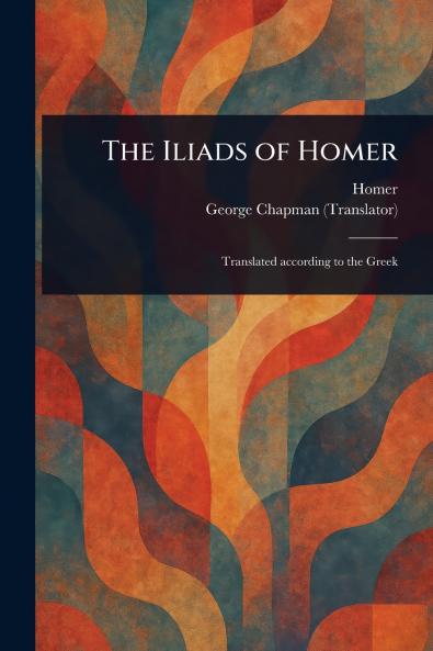 Iliads of Homer