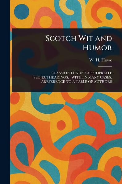 Scotch Wit and Humor