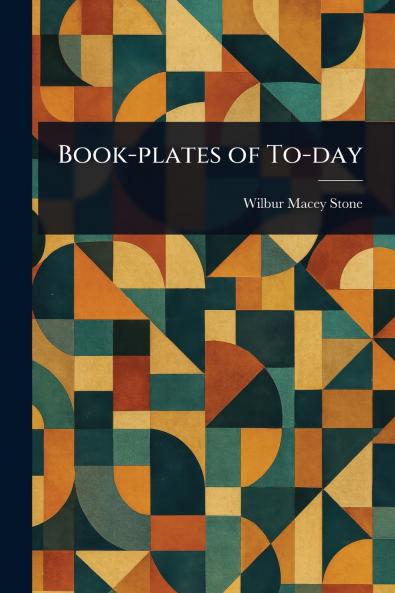 Book-plates of To-day