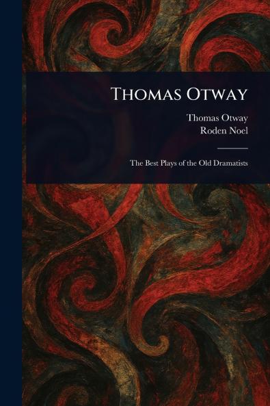 Thomas Otway