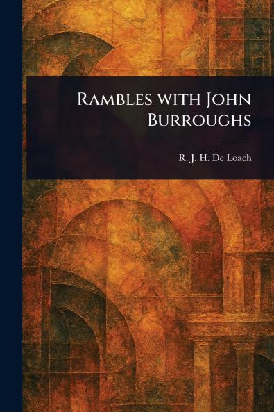 Rambles With John Burroughs
