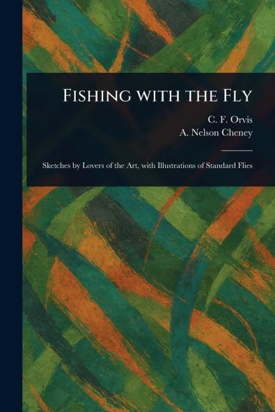 Fishing With the Fly