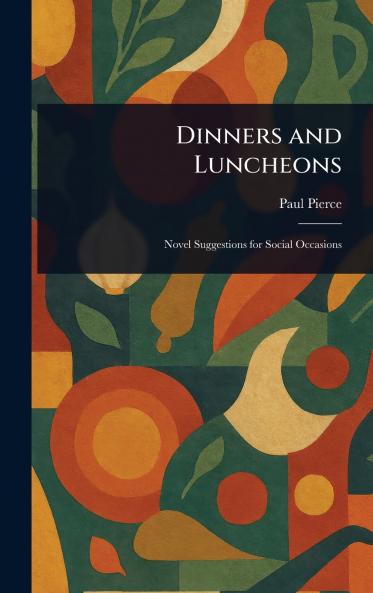 Dinners and Luncheons
