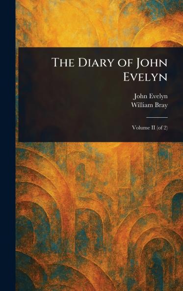 Diary of John Evelyn