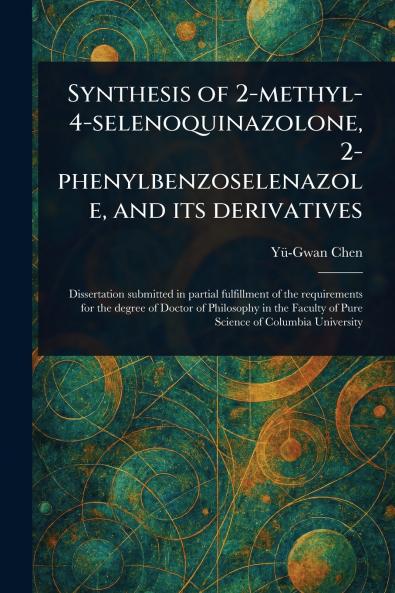 Synthesis of 2-methyl-4-selenoquinazolone 2-phenylbenzoselenazole and Its Derivatives
